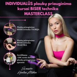 Individualūs plaukų priauginimo kursai BISER technika MASTERCLASS su meistre Karolina Miškine